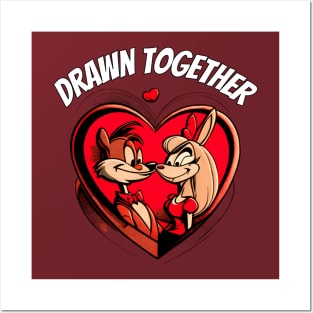 Drawn Together Forever -Valentine Posters and Art